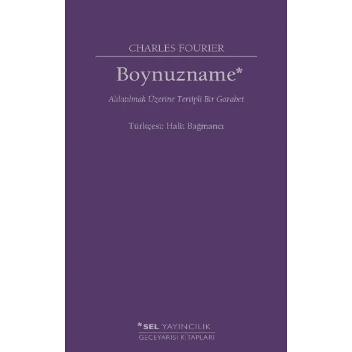 Boynuzname: Aldatılmak Üzerine Tertipli Bir Garabet