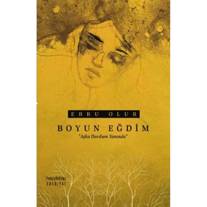 Boyun Eğdim