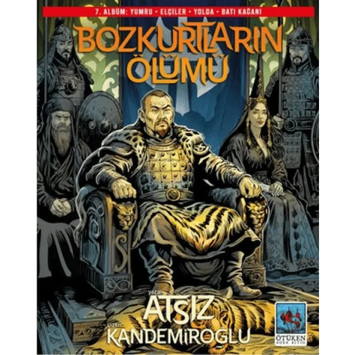 Bozkurtların Ölümü 7. Albüm
