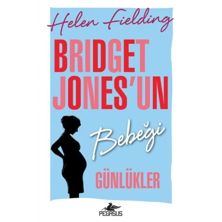 Bridget Jonesun Bebeği - Günlükler