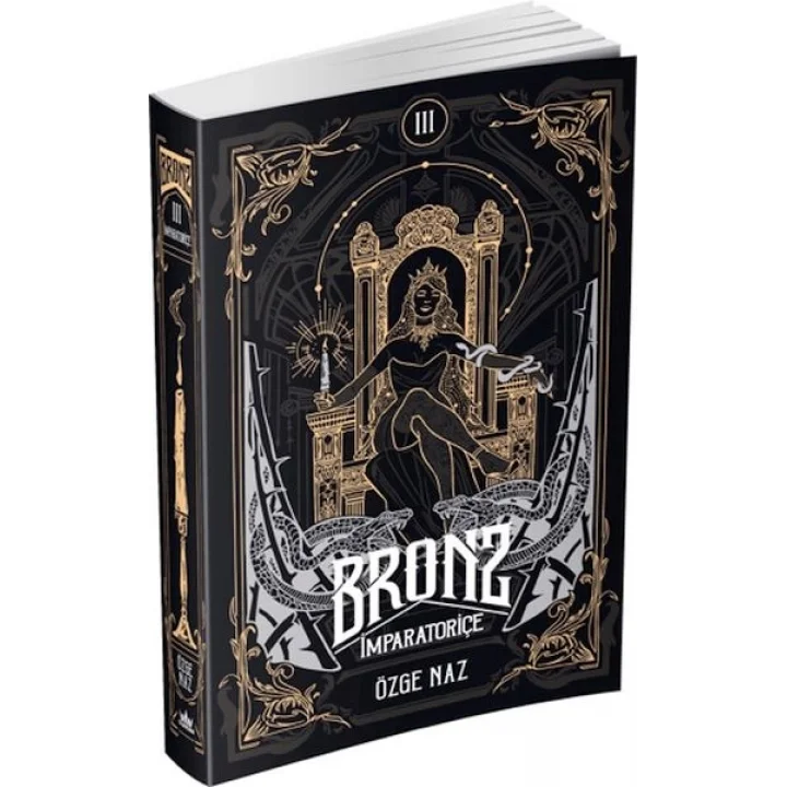 Bronz 3: İmparatoriçe