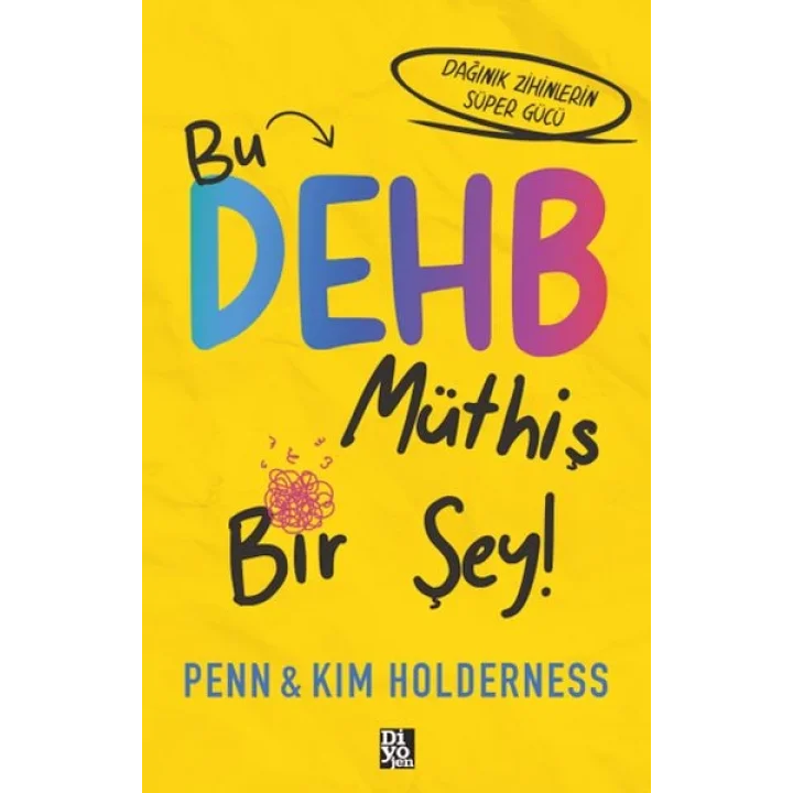 Bu Dehb Müthiş Bir Şey!