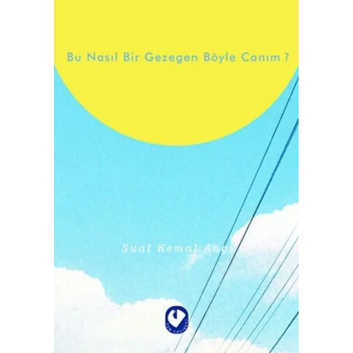 Bu Nasıl Bir Gezegen Böyle Canım?