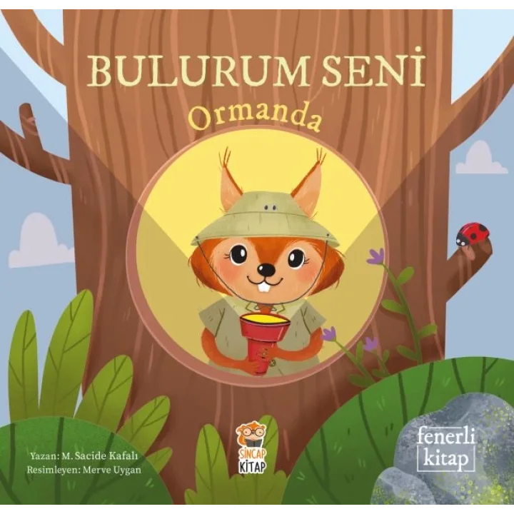 Bulurum Seni Ormanda (Fenerli Kitap)
