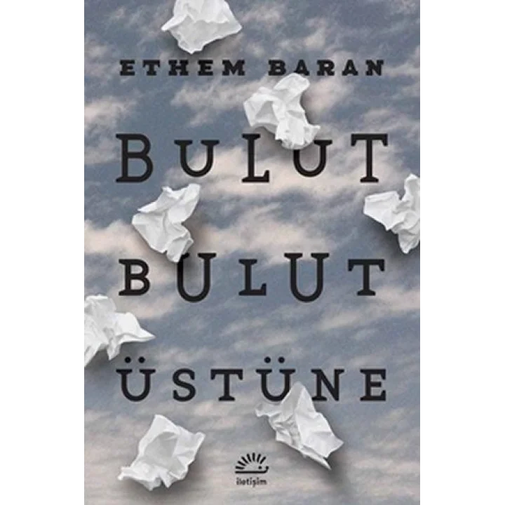 Bulut Bulut Üstüne