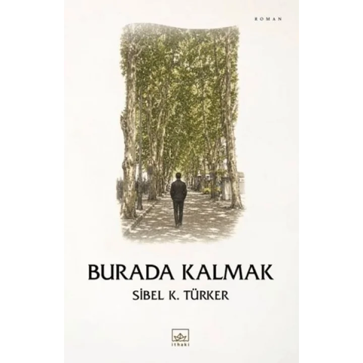 Burada Kalmak