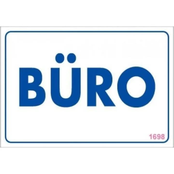 Mey İthalat® Büro Uyarı Levhası 17,5x25 KOD:1698