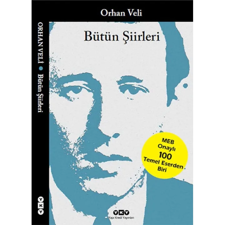 Bütün Şiirleri Orhan Veli