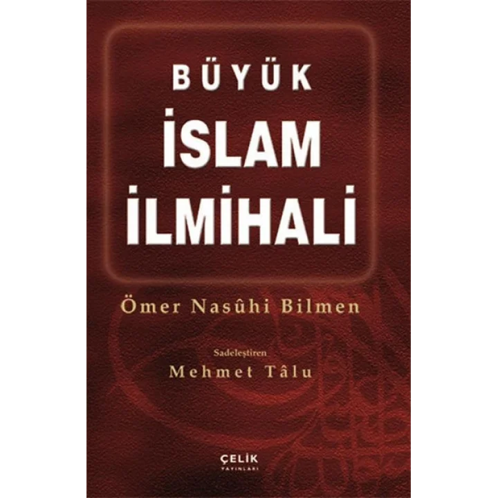 Büyük İslam İlmihali (Ciltli Büyük Boy)