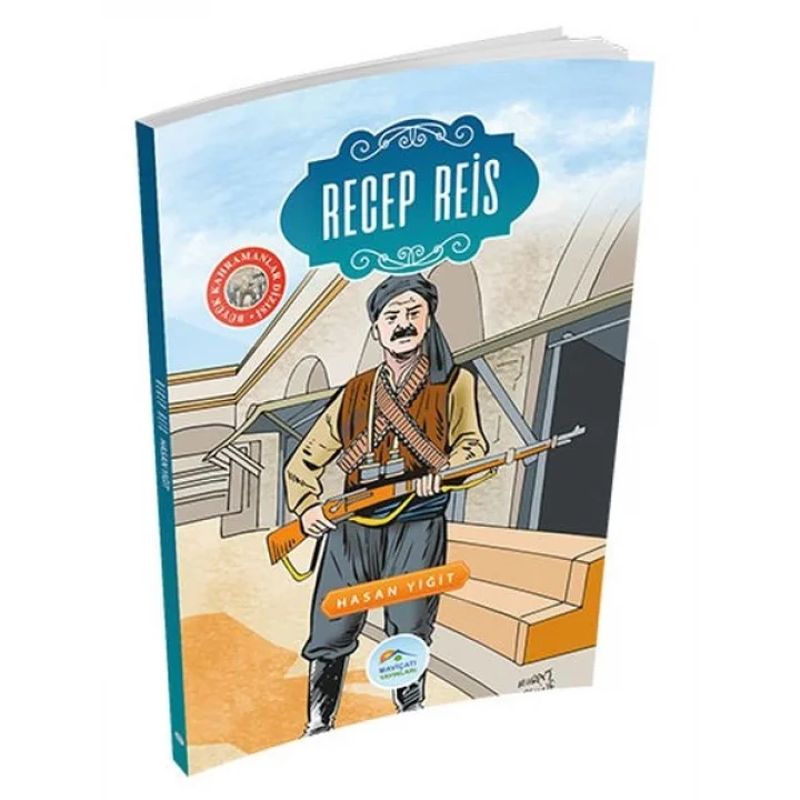 Büyük Kahramanlar - Recep Reis