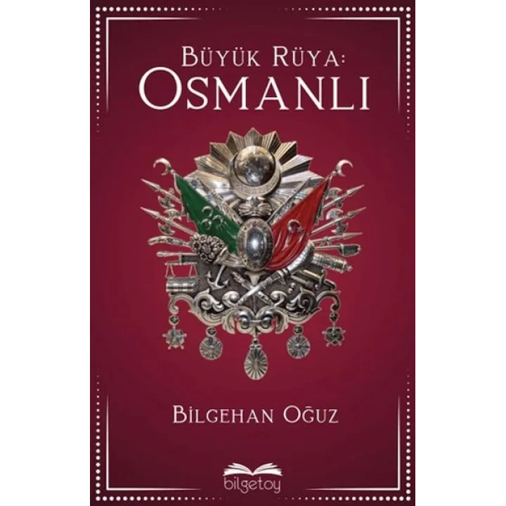 Büyük Rüya: Osmanlı