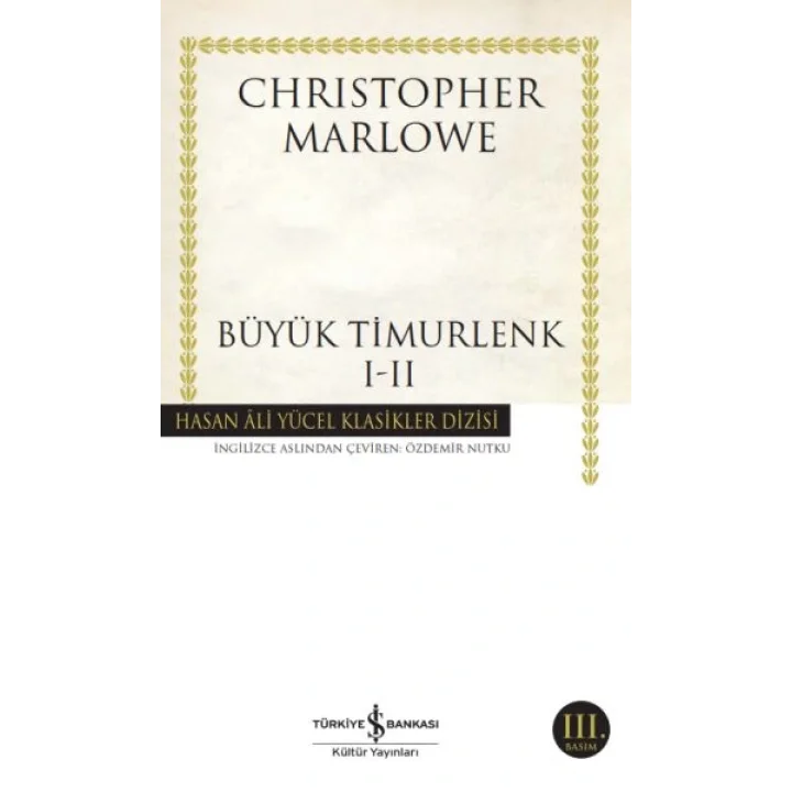 Büyük Timurlenk I-II Hasan Ali Yücel Klasikleri