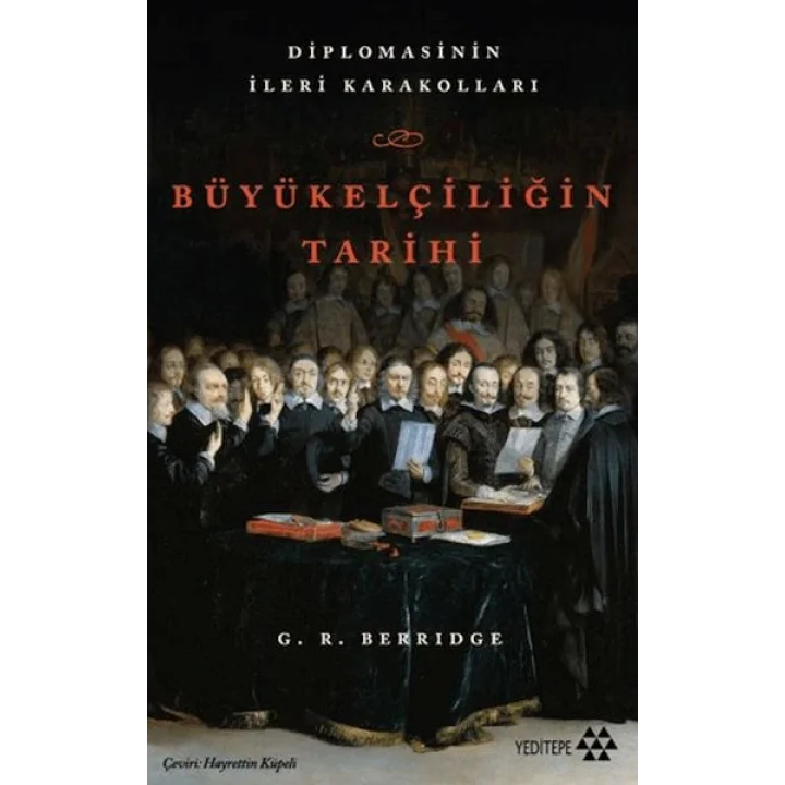 Büyükelçiliğin Tarihi