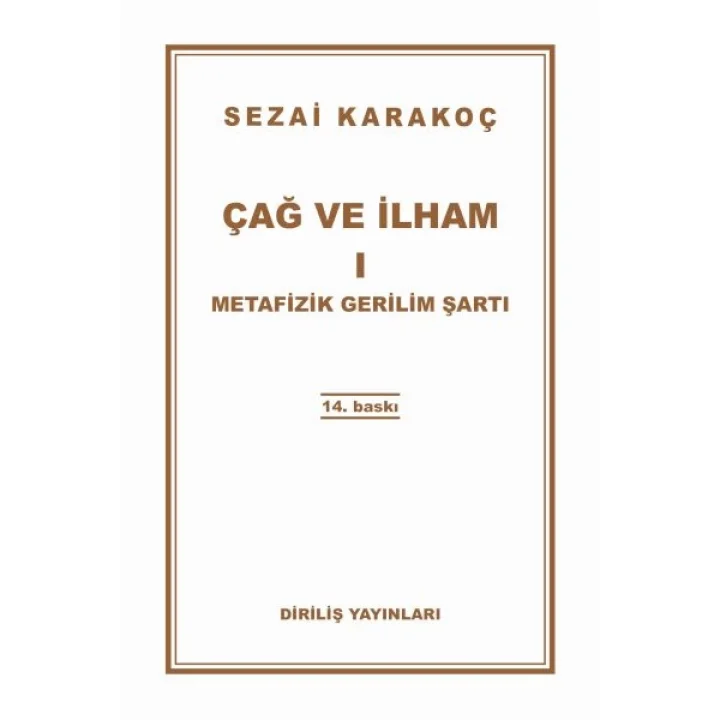 Çağ ve İlham 1