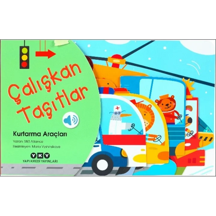 Çalışkan Taşıtlar - Kurtarma Araçları