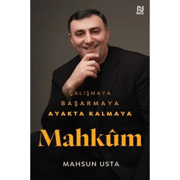 Çalışmaya Başarmaya Ayakta Kalmaya Mahkum