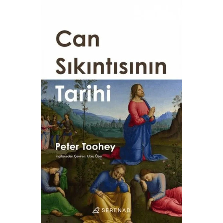 Can Sıkıntısının Tarihi