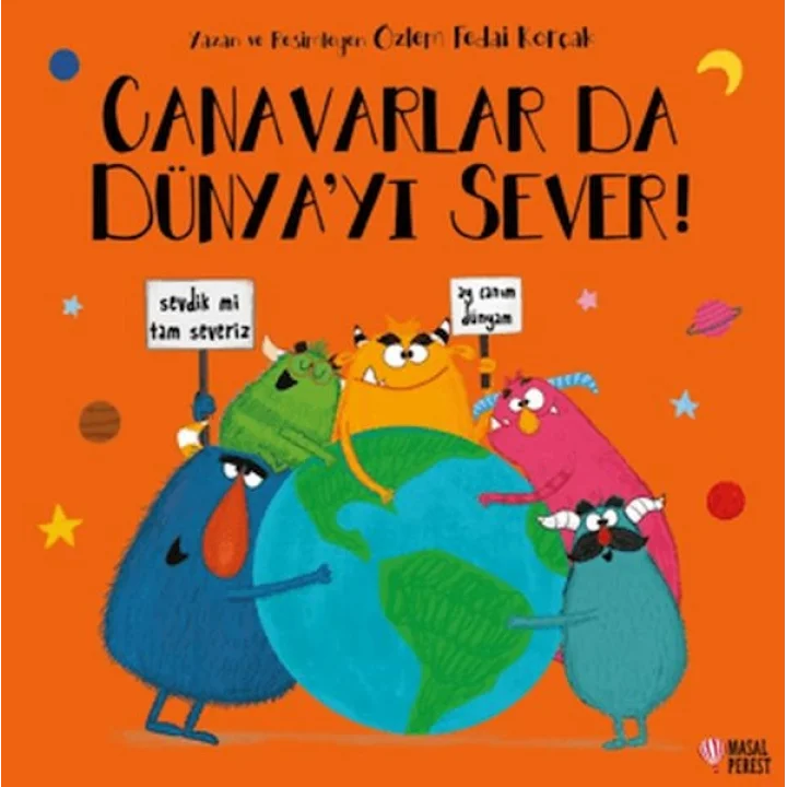 Canavarlar Da Dünyayı Sever