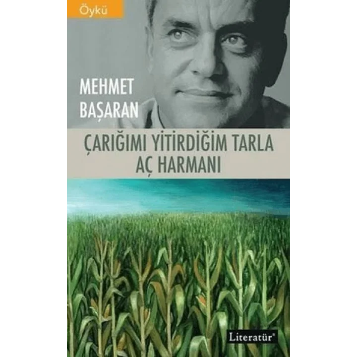 Çarığımı Yitirdiğim Tarla - Aç Harmanı