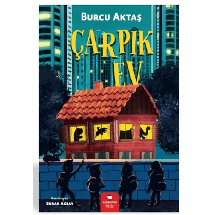 Çarpık Ev