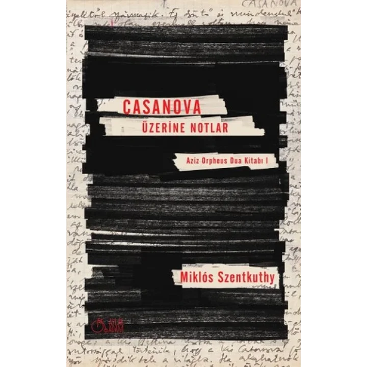 Casanova Üzerine Notlar