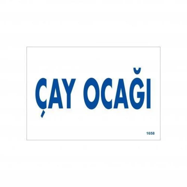 Mey İthalat® Çay Ocağı Uyarı Levhası 17,5x25 KOD:1658