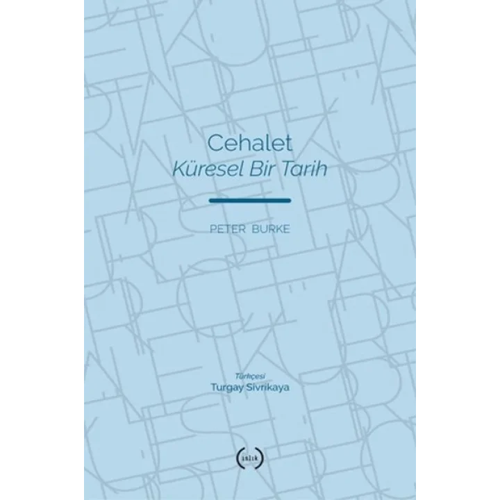 Cehalet Küresel Bir Tarih