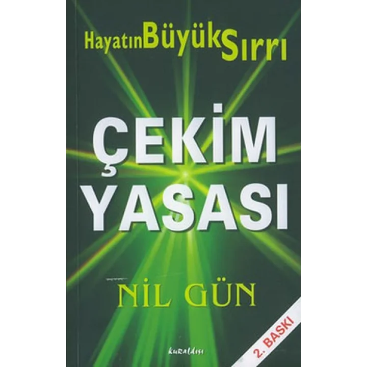 Çekim Yasası Hayatın Büyük Sırrı
