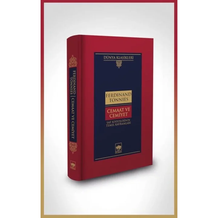 Cemaat ve Cemiyet-Dünya Klasikleri (Ciltli)