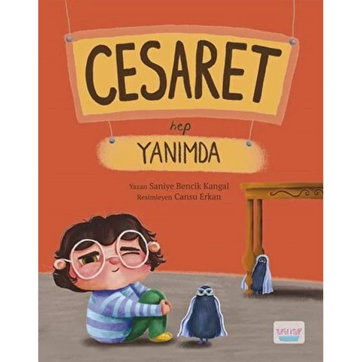 Cesaret Hep Yanımda