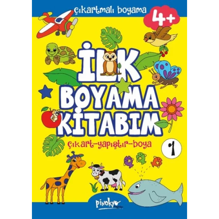 Çıkartmalı İlk Boyama Kitabım 4+ Yaş-1