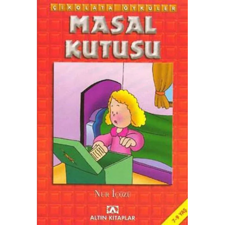 Çikolata Öyküler:Masal Kutusu