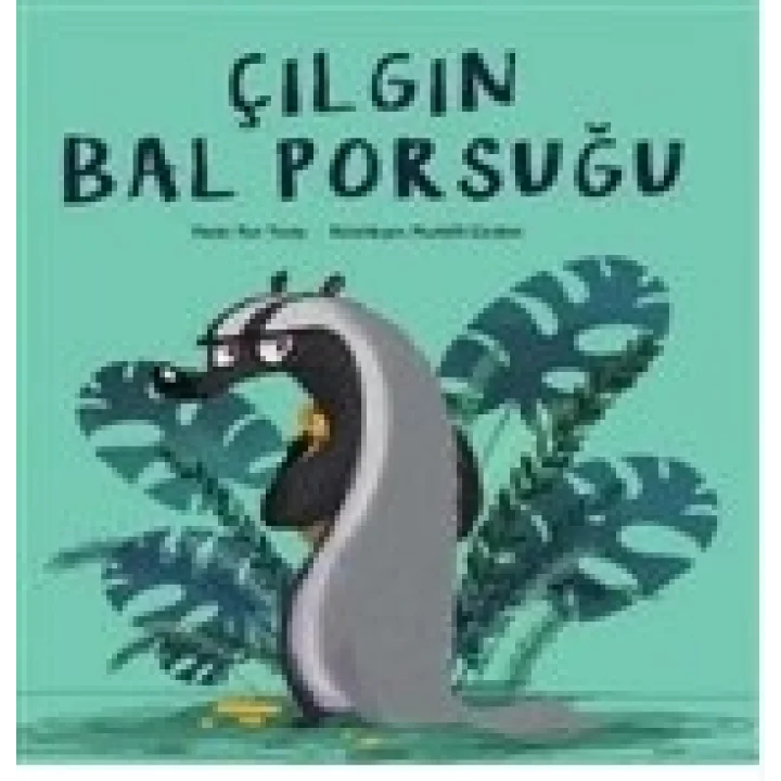 Çılgın Bal Porsuğu