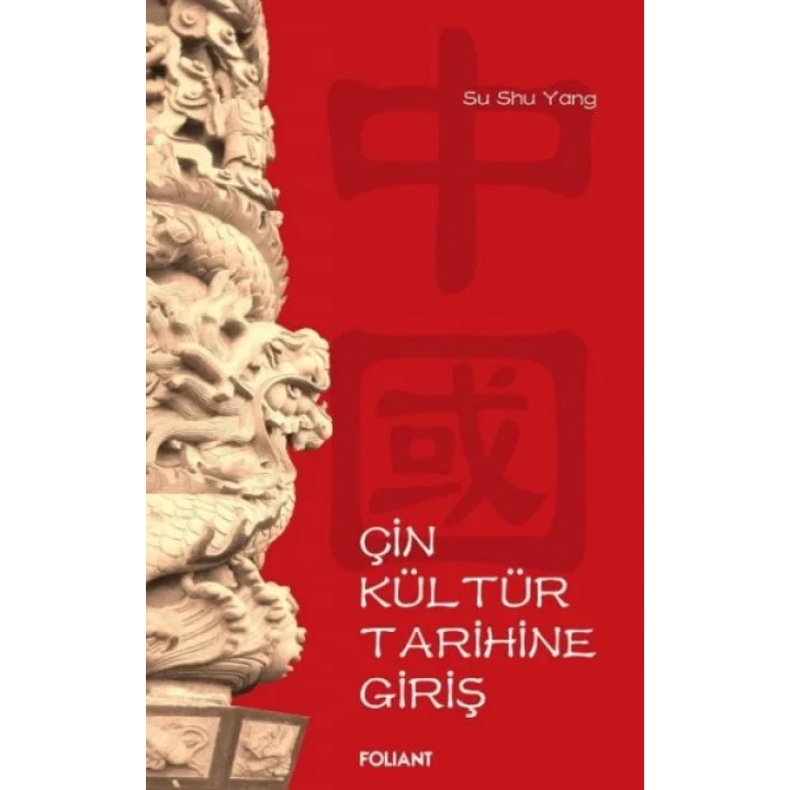 Çin Kültür Tarihine Giriş