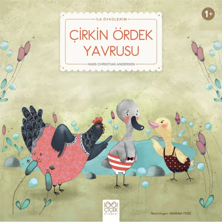 Çirkin Ördek Yavrusu - İlk Öykülerim