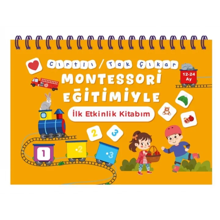 Cırtlı / Tak Çıkar Montessori Eğitimiyle İlk Etkinlik Kitabım