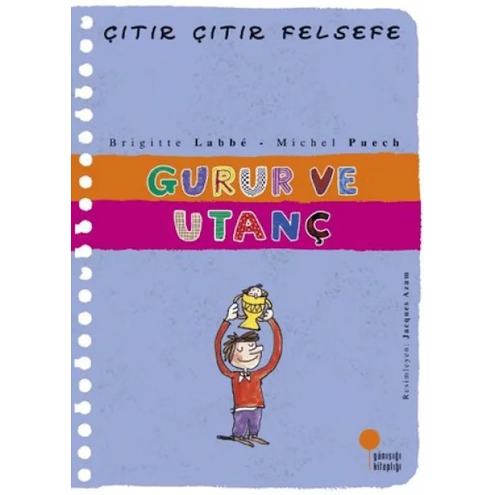 Çıtır Çıtır Felsefe 35 - Gurur ve Utanç