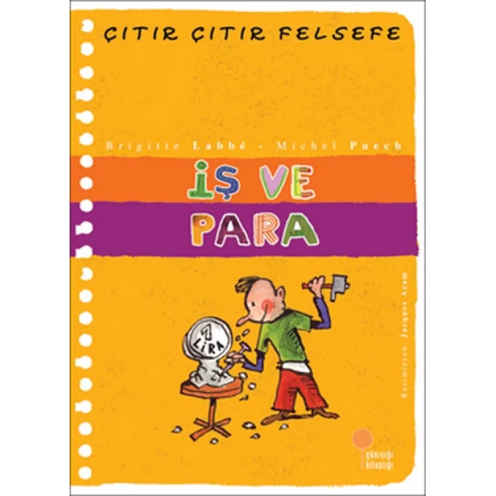 Çıtır Çıtır Felsefe 8 - İş ve Para