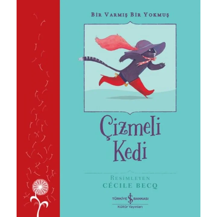 Çizmeli Kedi – Bir Varmış Bir Yokmuş