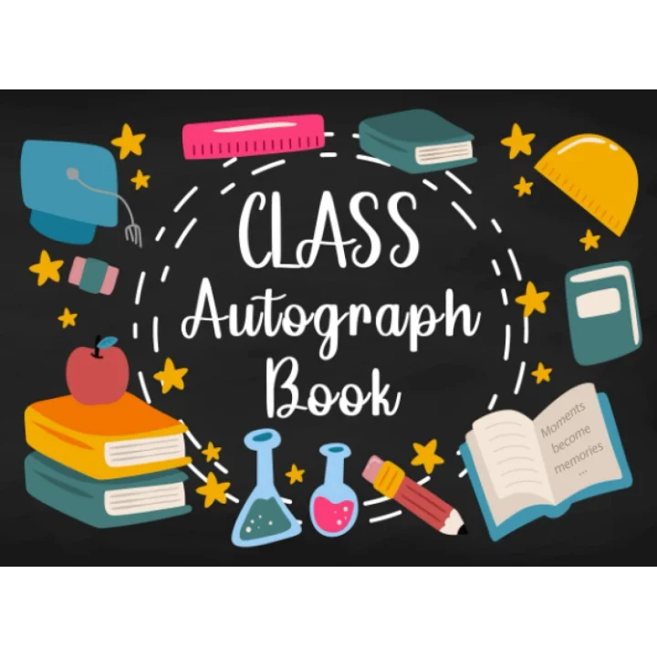 Class Autograph Book: Keepsake Memory Album for Students, Collect Signatures & Special Messages from Classmates and Teachers, School Memento (memory memento)