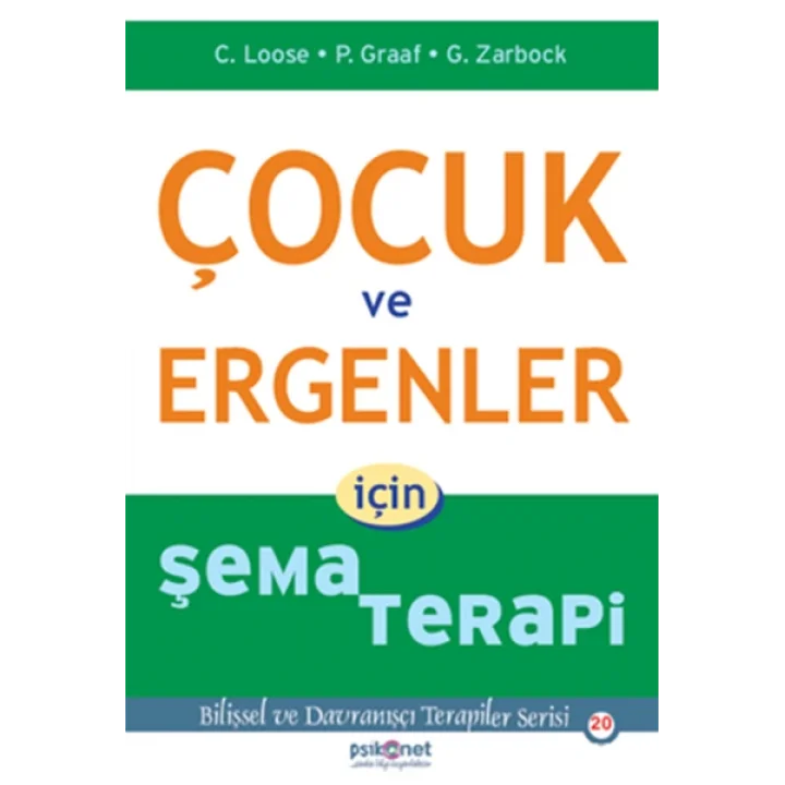 Çocuk ve Ergenler için Şema Terapi