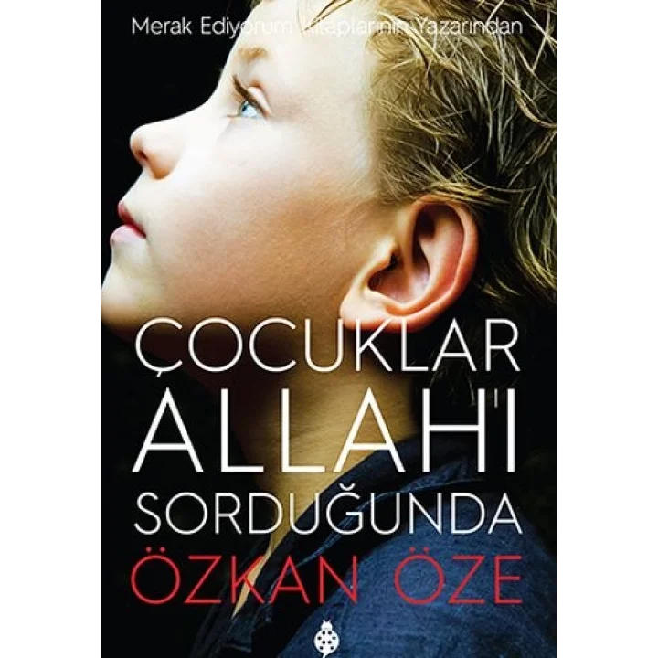Çocuklar Allahı Sorduğunda