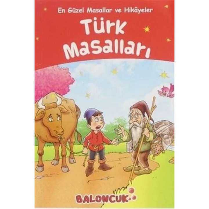 Çocuklar için En Güzel Masallar ve Hikayeler - Türk Masalları