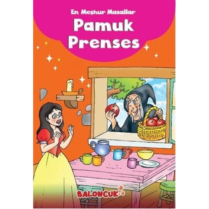Çocuklar için En Meşhur Masallar - Pamuk Prenses Hayal ve Odak Geliştirici Masallar