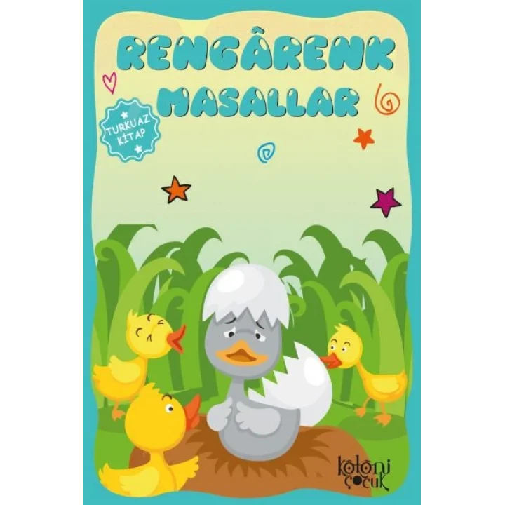 Çocuklar için Hayal ve Odak Geliştirici Rengarenk Masallar Turkuaz Kitap