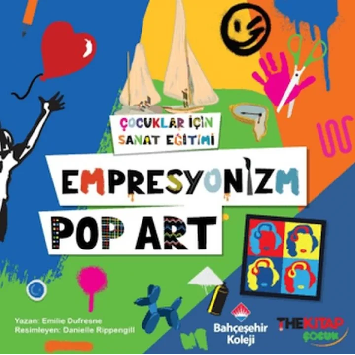 Çocuklar İçin Sanat Eğitimi – Empresyonizm Pop-Art
