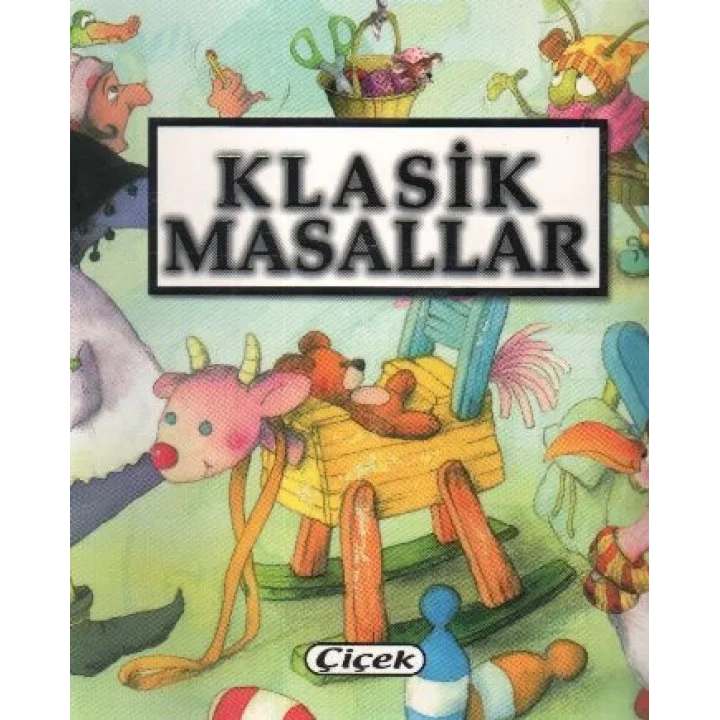 Çocuklara Masallar-Klasik Masallar