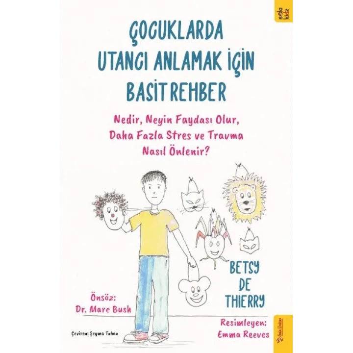 Çocuklarda Utancı Anlamak için Basit Rehber