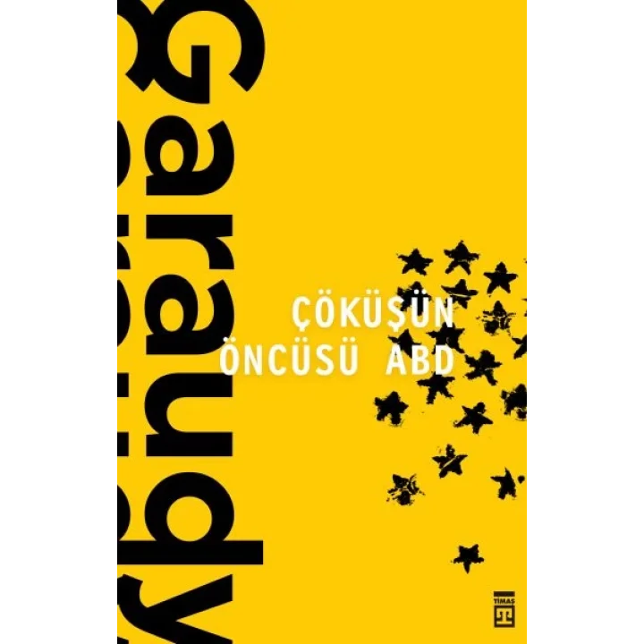 Çöküşün Öncüsü ABD