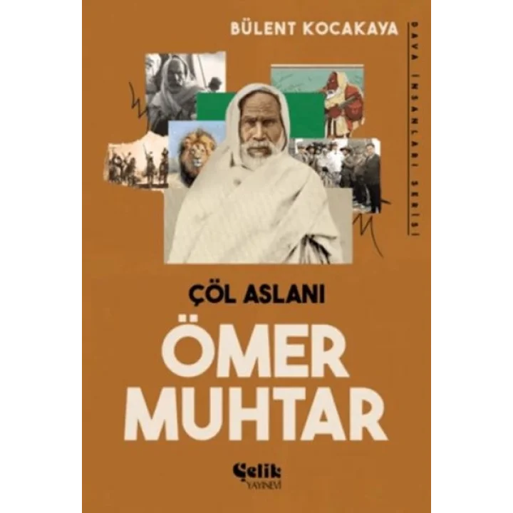 Çöl Aslanı Ömer Muhtar